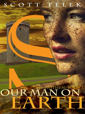 cover image of Our Man on Earth (The Swithen Book 1)